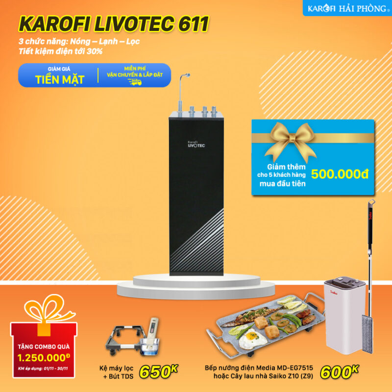 Karofi Livotec 611 - khuyến mãi tháng 11