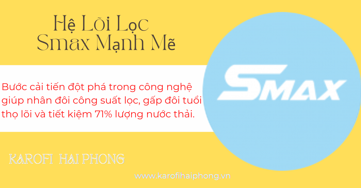 lõi lọc Smax mạnh mẽ
