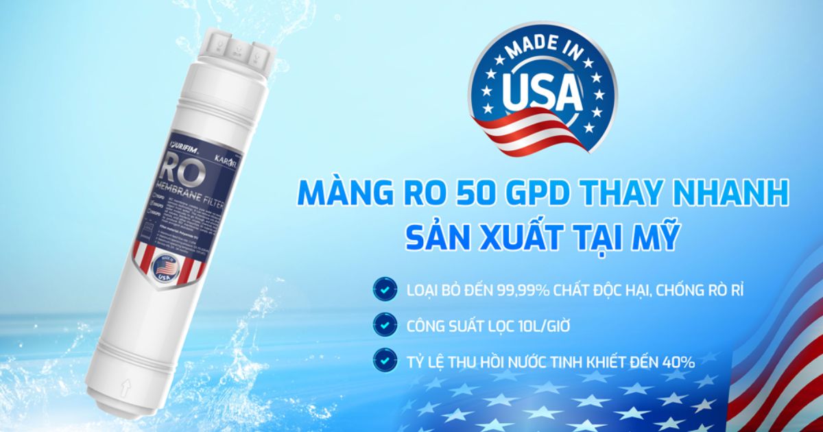 Karofi KAQ-D20 màng Ro 50 GPD thay nhanh sản xuất tại Mỹ