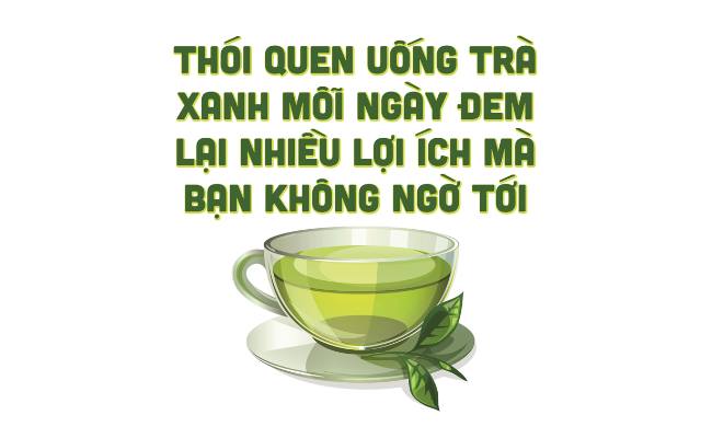 lợi ích của trà xanh