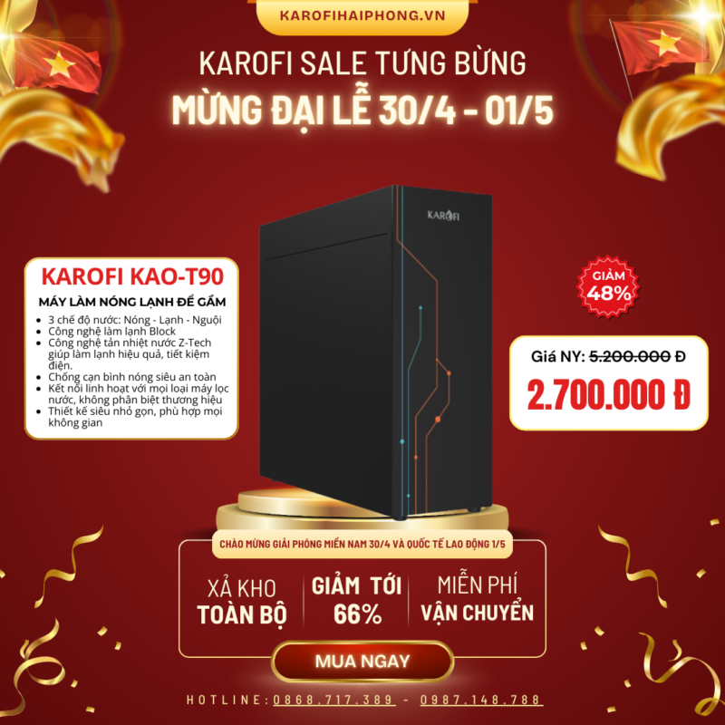 KAO-T90 Karofi Hải Phòng Sale Đại Lễ 30-04 2025