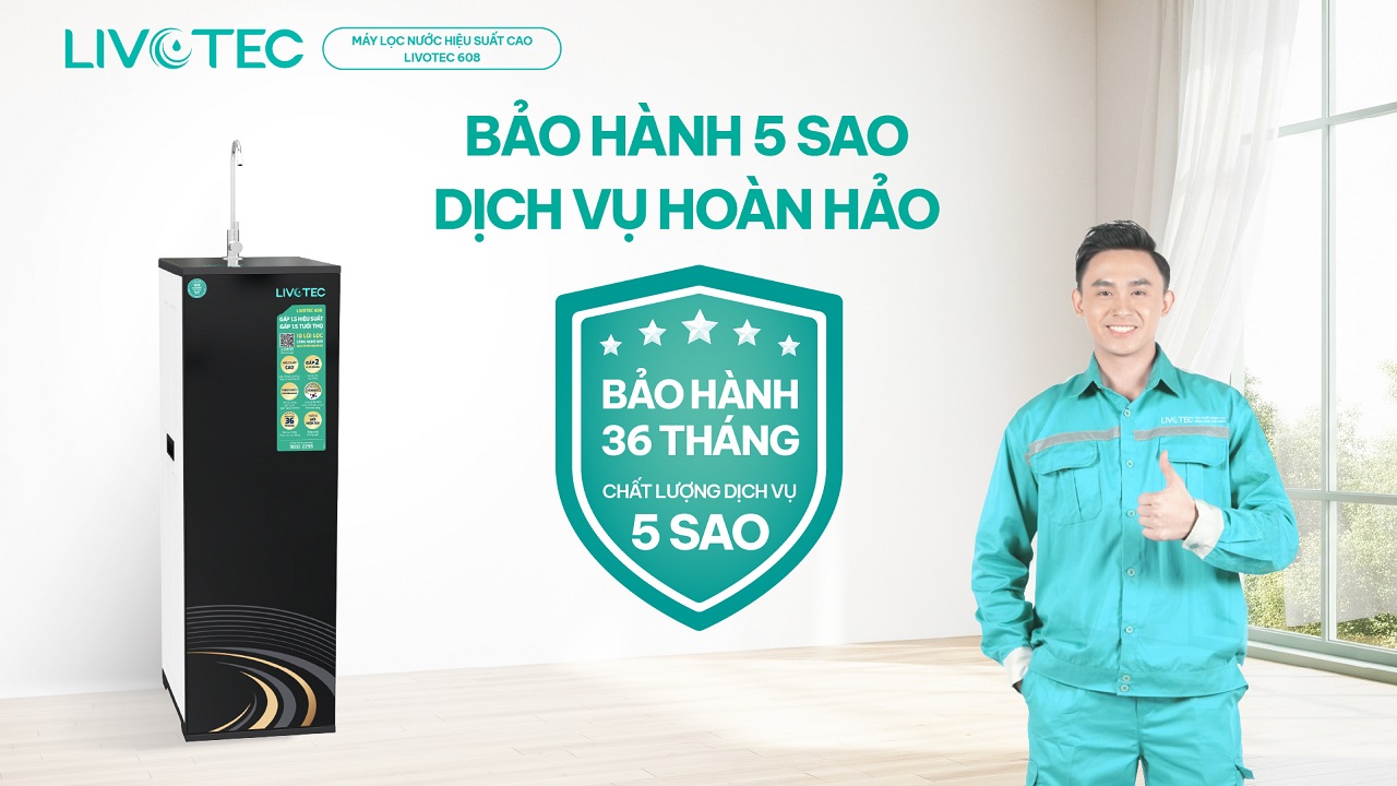 Livotec 608 bảo hành 5 sao dịch vụ hoàn hảo